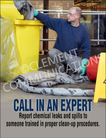 "Call in an Expert" safety poster from Clement Communications, illustrating the protocol for reporting chemical spills to trained clean-up specialists.
