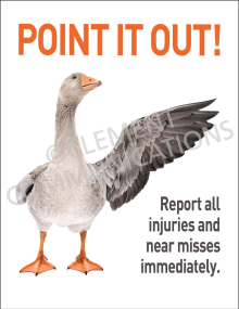 "Point It Out!" safety poster featuring a high-visibility call to action for employees to report all workplace injuries and near misses immediately.
