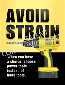 "Power Tool-Strain" ergonomics poster from Clement, encouraging the use of power tools to reduce physical strain and injury.