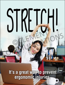 "Ergonomics - Stretch" workplace safety poster from Clement, highlighting stretching as an effective way to prevent ergonomic injuries.