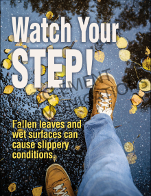 "Watch Your Step" safety poster from Clement, warning employees about slippery conditions caused by fallen leaves and wet surfaces.