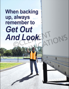 Get Out And Look (GOAL) safety poster for drivers, emphasizing the importance of checking surroundings before backing up a vehicle.