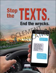 Inspire your team with this "Stop the Texts. End the wrecks safety poster." 17" x 22" high-impact visual safety reminders designed to drive accountability and awareness.