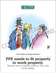 Personal protective equipment safety poster titled "Herman - PPE Needs to Fit Properly to Work Properly Poster" detailing guidelines on ensuring proper equipment fit and employee comfort.