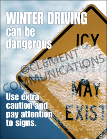 Winter Driving - Pay Attention to Signs - Poster