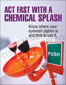 "Act Fast with a Chemical Splash" safety poster from Clement Communications, designed to guide employees through critical first steps during a chemical exposure.