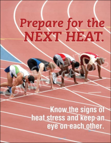 Protect your team from heat exhaustion and heatstroke with the "Prepare for the Next Heat" poster. Essential visual safety tips for high-temperature work.