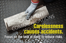 Carelessness Causes Accidents workplace safety banner encouraging employees to focus on the task at hand to reduce workplace risks.