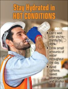 Heat safety poster emphasizing hydration, featuring clear tips on how much water to drink and the importance of fluid replacement in hot work environments.