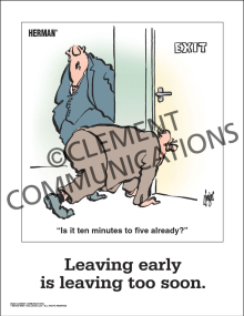 Absenteeism - Leaving Early - Poster