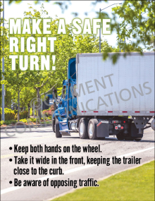 Fleet safety poster titled "Make a safe right turn!" featuring instructional graphics on proper lane positioning and trailer-to-curb placement for large trucks.