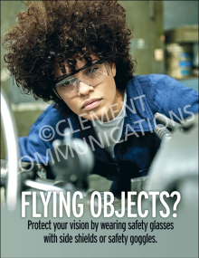 Eye safety compliance poster titled "Flying Objects?" outlining proper protective eyewear requirements like side shields and goggles for facility workers.