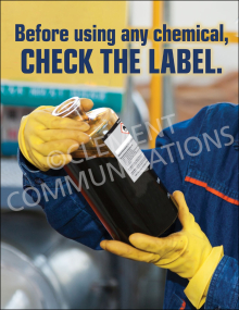 Chemical safety poster titled "Before Using Any Chemical, Check the Label on the Bottle" featuring a visual reminder of HazCom safety procedures.