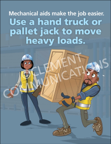 Ergonomic workplace safety poster titled "Mechanical aids make the job easier" featuring a visual reminder to use hand trucks and pallet jacks to move heavy loads.