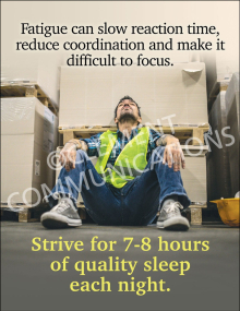 "Fatigue can Slow Reaction Time" safety poster from Clement Communications, warning that exhaustion reduces coordination and focus in the workplace.