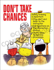 "Don't Take Chances" workplace safety poster from Clement, highlighting the importance of safety training and following procedures.