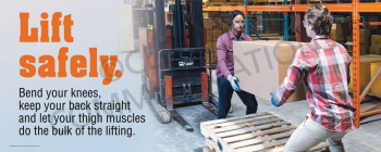 Durable vinyl safety banners for proper lifting techniques and back injury prevention.