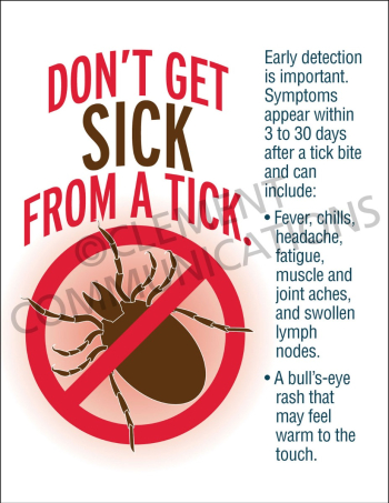 Don't Get Sick From A Tick Poster highlighting the importance of early detection and prevention of tick-borne illnesses for outdoor workers.