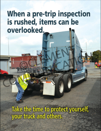 "When A Pre-Trip Inspection Is Rushed" safety poster from Clement, warning drivers that rushing inspections can lead to overlooked safety issues.