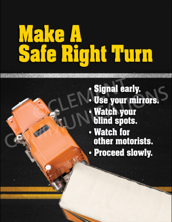 "Make A Safe Right Turn" fleet safety poster from Clement, providing visual reminders of the correct steps for making safe right-hand turns.