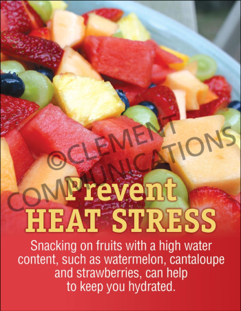 Safety poster titled "Heat Stress: Snacking on Fruits," illustrating how water-rich fruits can help employees stay hydrated and maintain energy in the heat.