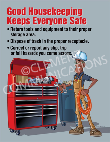 "Good Housekeeping" safety poster from Clement, encouraging employees to return tools and equipment to their proper storage areas.