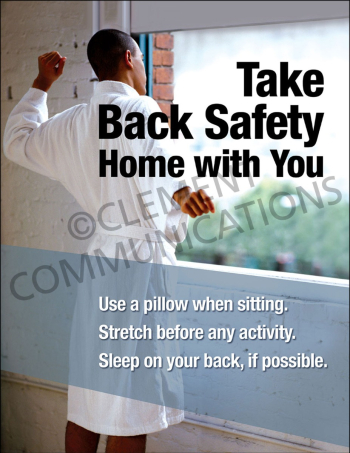 Take Back Safety Home With You Safety Poster featuring the message "Take Back Safety Home with You" to encourage safe lifting and ergonomic habits outside of work.