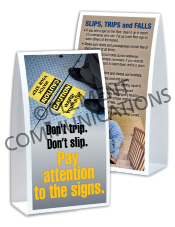 Slips, Trips, Falls - Don't Trip. Don't Slip Table-top Tent Cards